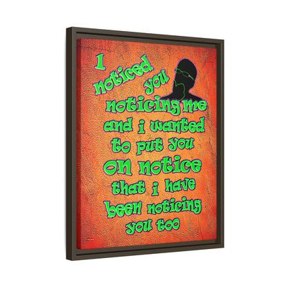 noticed you noticing - framed canvas art (burnt orange)
