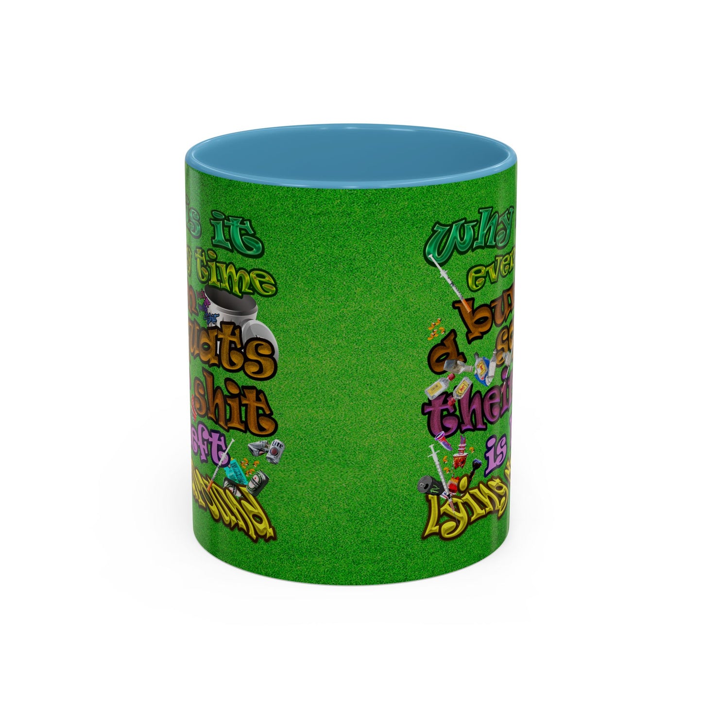 the bum's shit - Accent Mug (green turf)