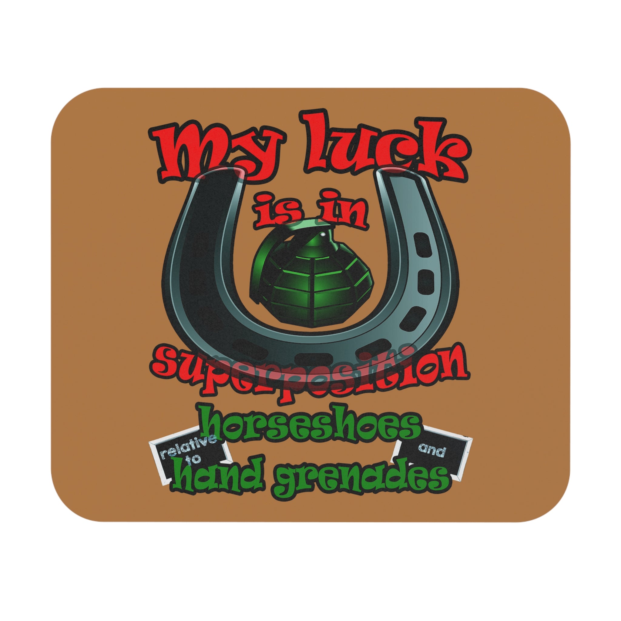 my luck - Mouse Pad (Rectangle) (light brown)