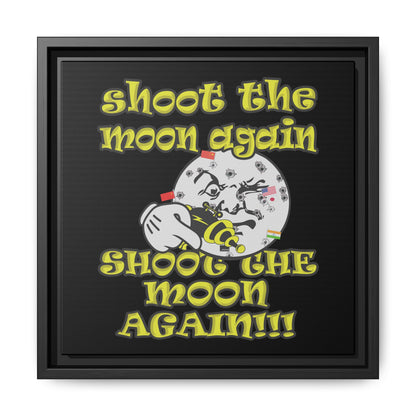 shoot the moon again - framed canvas art (black)