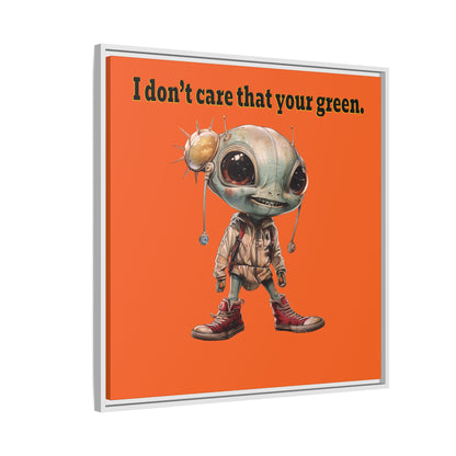 I don't care that your green - framed canvas art (orange)