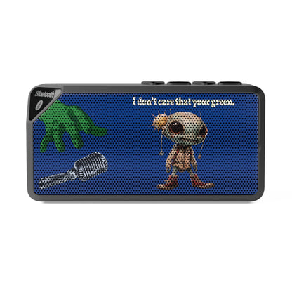 I don't care that your green - Jabba Bluetooth Speaker (dark blue)