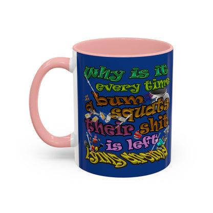 the bum's shit - Accent Mug (dark blue)