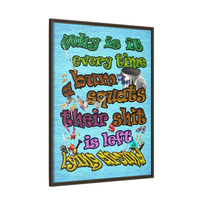 the bum's shit - framed canvas art (faded blue)