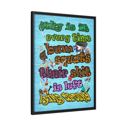 the bum's shit - framed canvas art (faded blue)