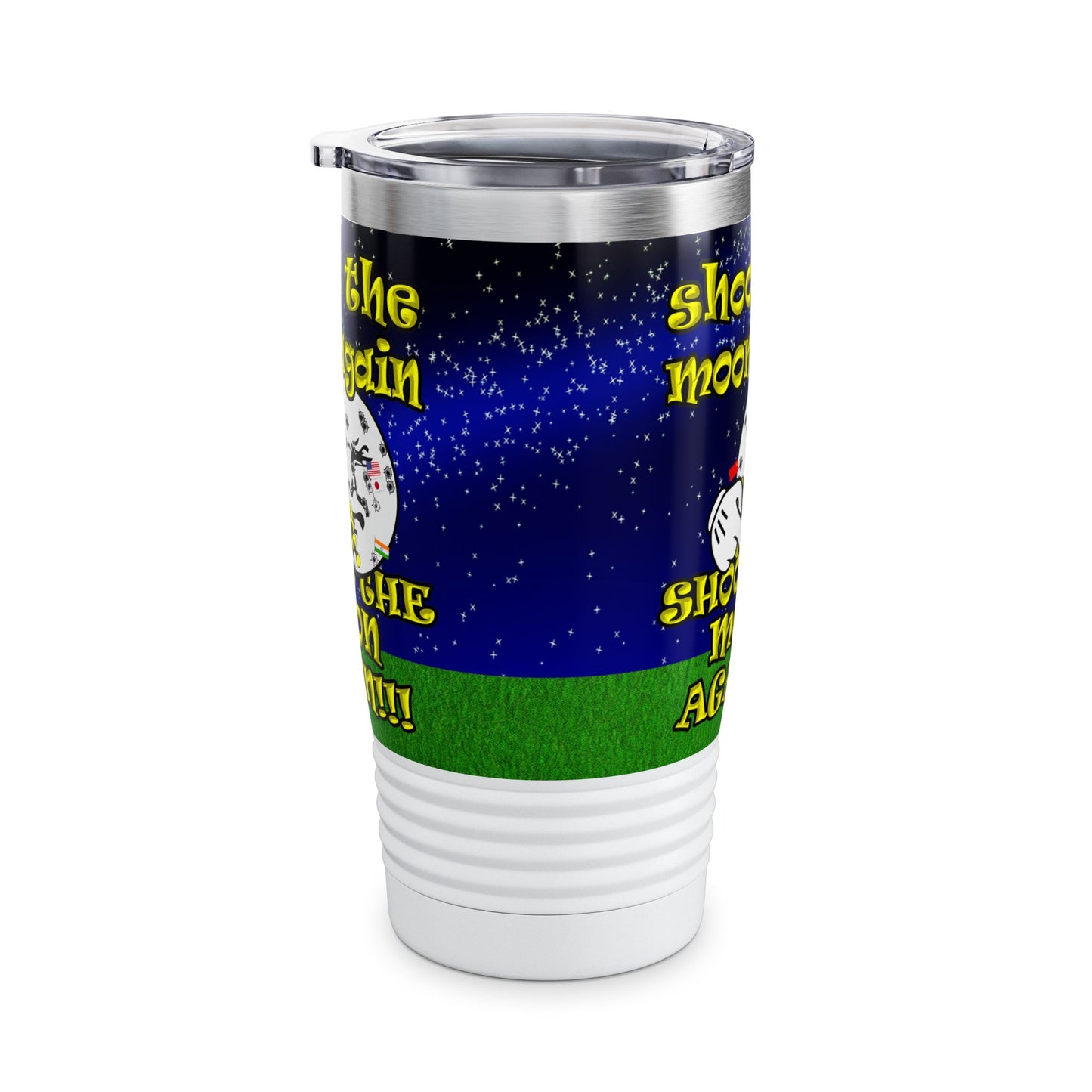 shoot the moon again - Ringneck Tumbler, 20oz ('snoops' background)