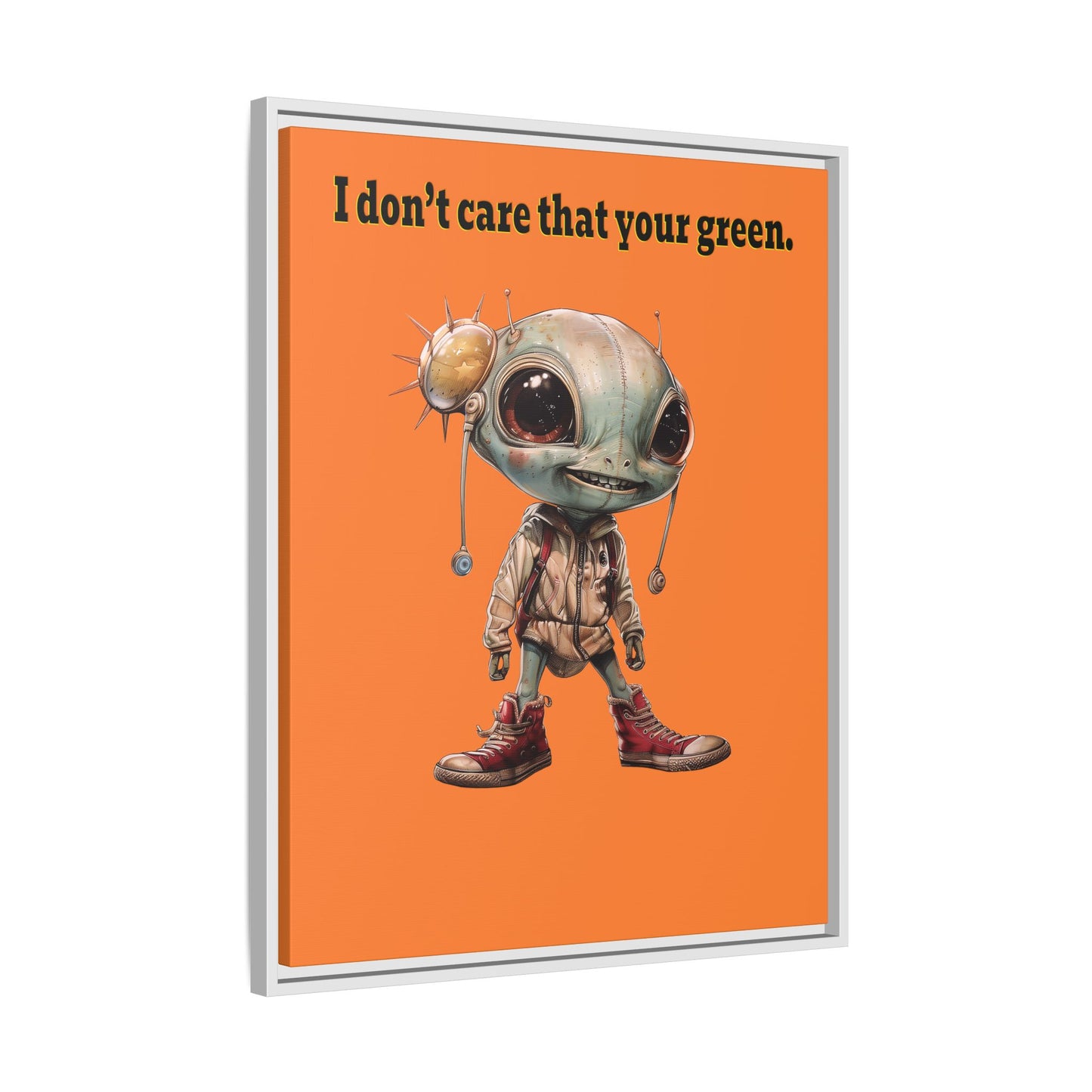 I don't care that your green - framed canvas art (crusta)