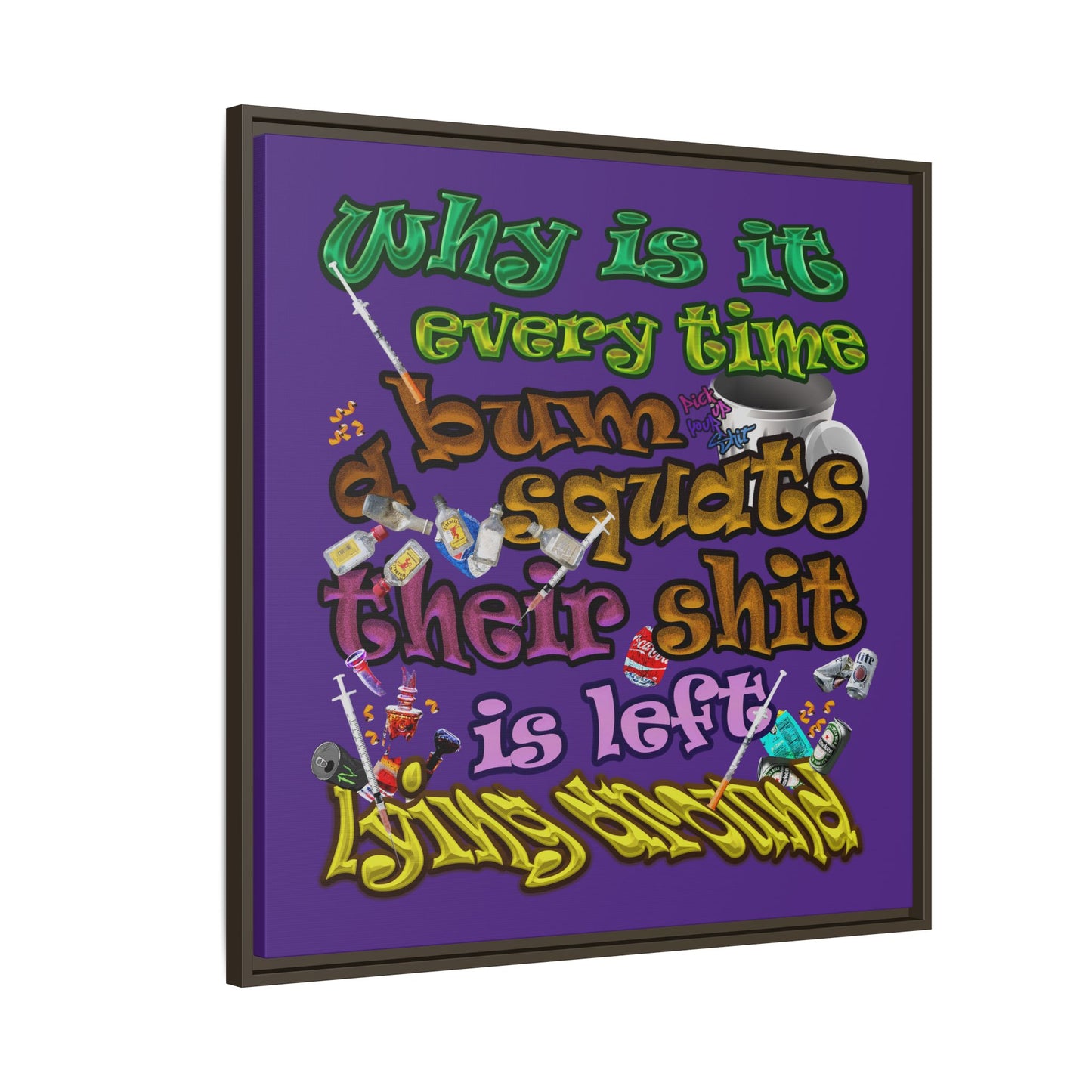 the bum's shit - framed canvas art (purple)