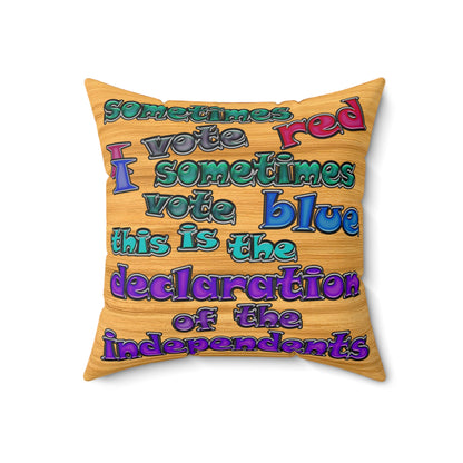declaration of the independents - Spun Polyester Square Pillow - (butterscotch wood finish)
