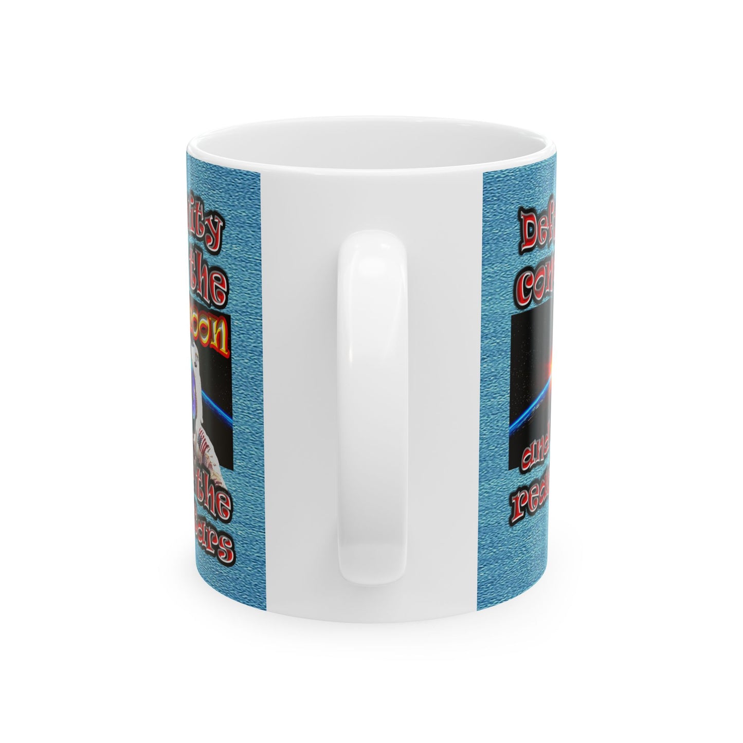 defy conquer reach - White Mug (faded blue)