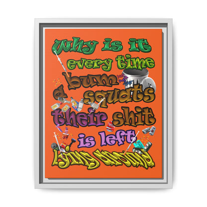 the bum's shit - framed canvas art (orange)