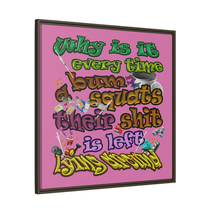 the bum's shit - framed canvas art (light pink)