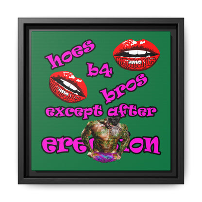 hoes b4 bros - framed canvas art (dark green)