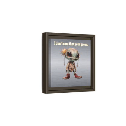 I don't care that your green - framed canvas art (brushed nickel)