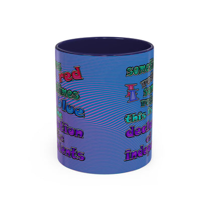 declaration of the independents - Accent Mug (light blue-purple wave)
