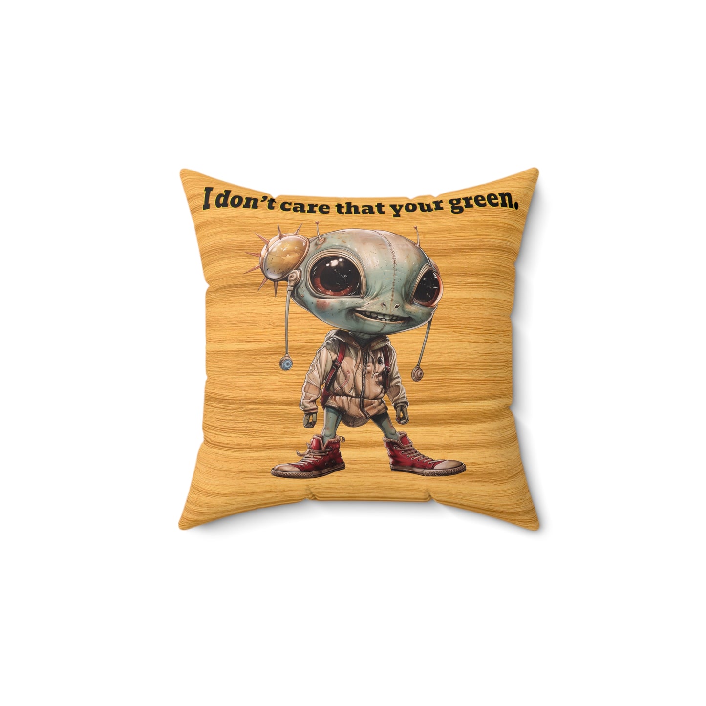 I don't care that your grey - Faux Suede Square Pillow - (butterscotch wood finish)