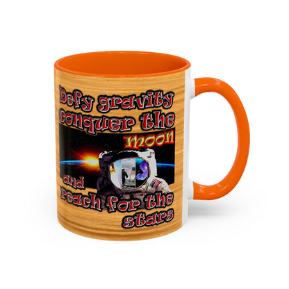 defy conquer reach - Accent Mug (butterscotch wood finish)