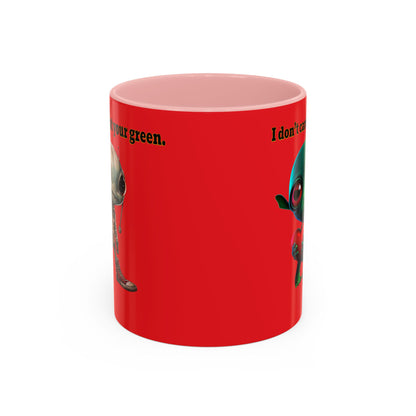 I don't care that your grey - Accent Mug (red)