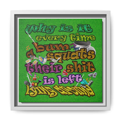 the bum's shit - framed canvas art (green turf)