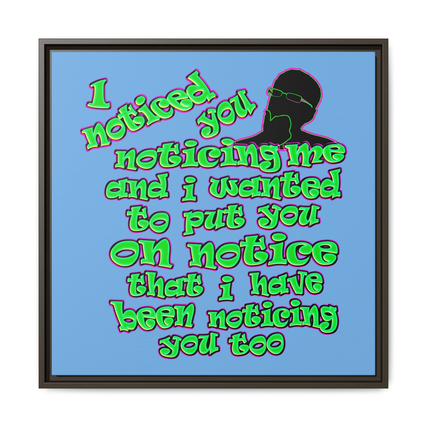 noticed you noticing - framed canvas art (light blue)