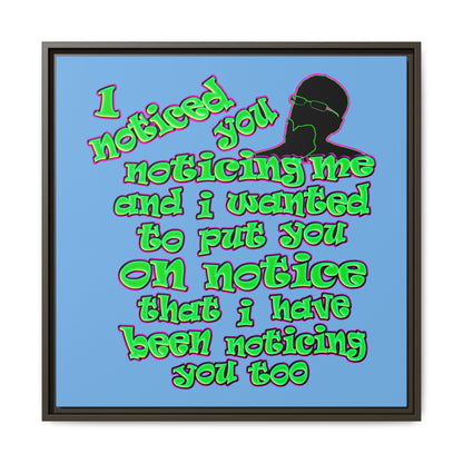 noticed you noticing - framed canvas art (light blue)