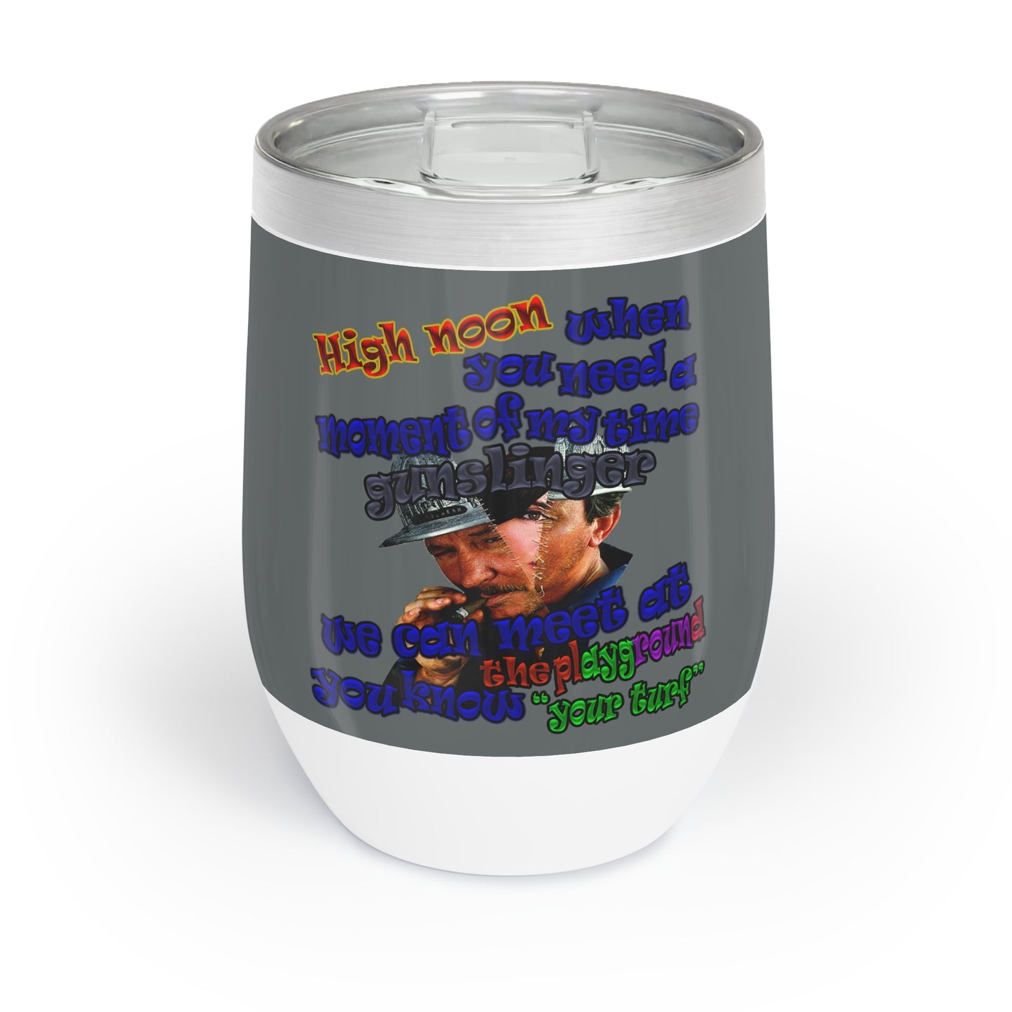 high noon - Chill Wine Tumbler (dark grey)