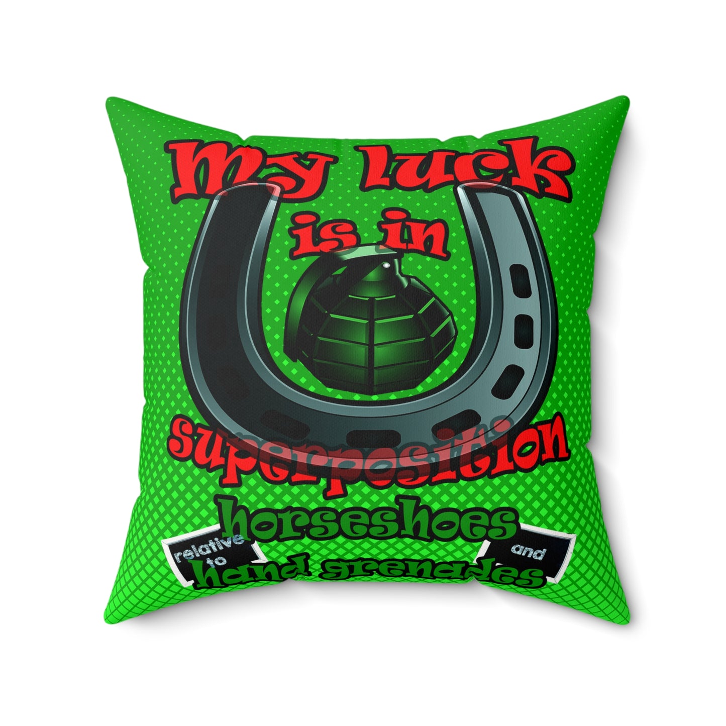 my luck - Faux Suede Square Pillow - (logo green)
