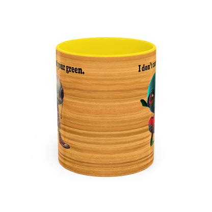 I don't care that your grey - Accent Mug (butterscotch wood finish)