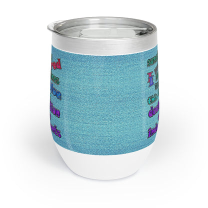 declaration of the independents - Chill Wine Tumbler (faded blue)