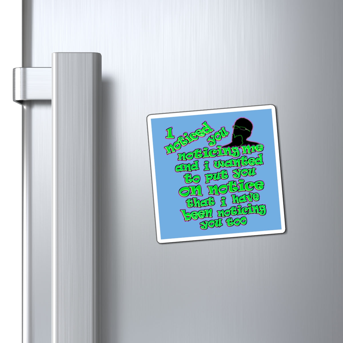 noticed you noticing - Magnets - (light blue)