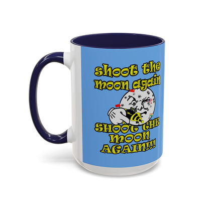shoot the moon again - Accent Mug (light blue)