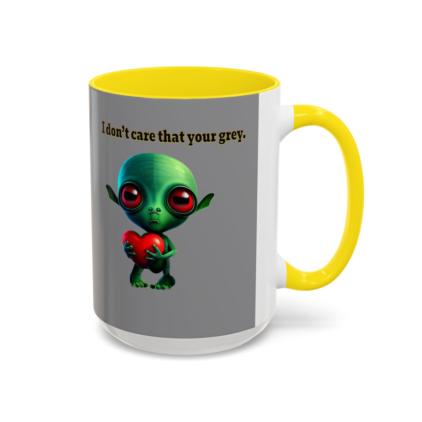 I don't care that your grey - Accent Mug (grey)