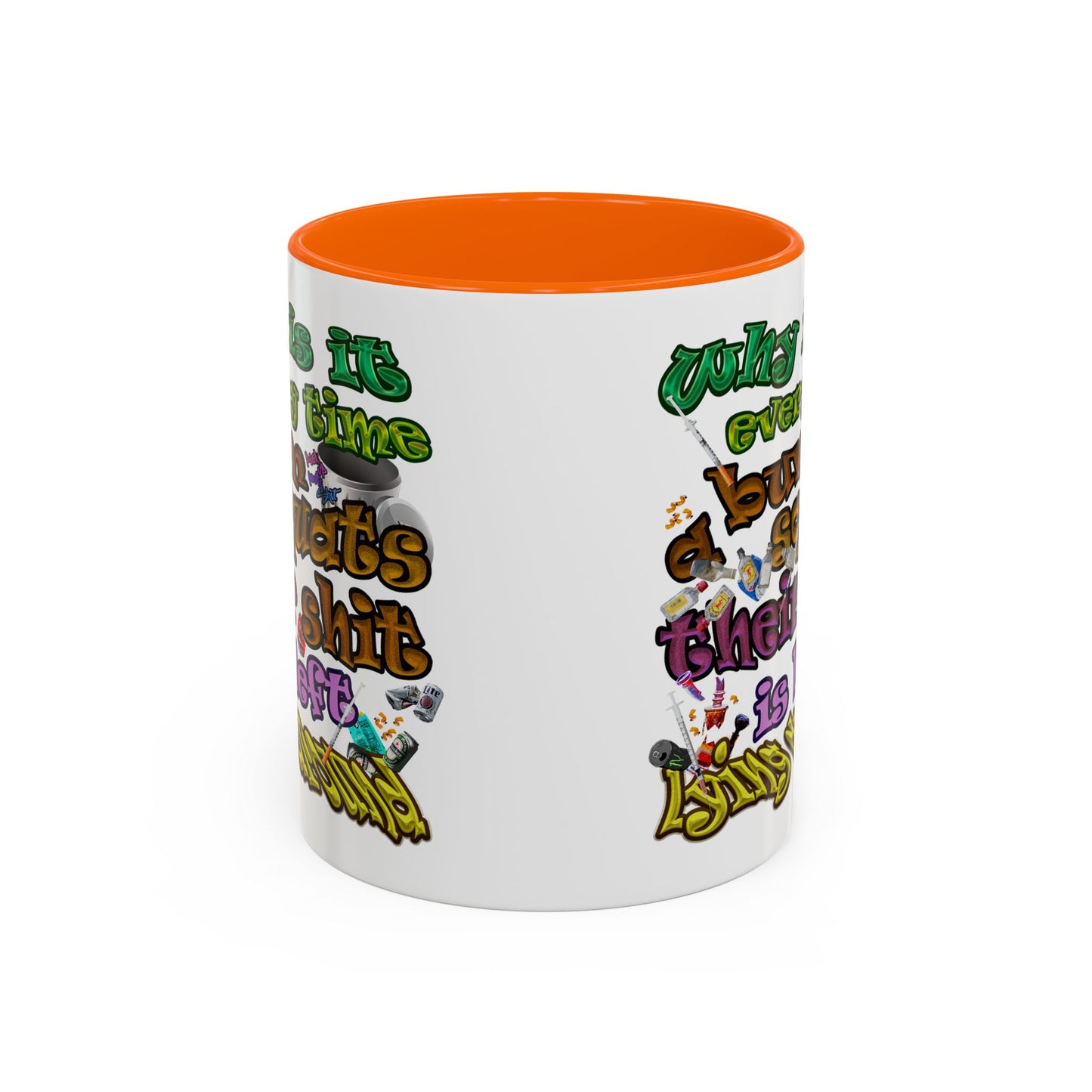 the bum's shit - Accent Mug (white)
