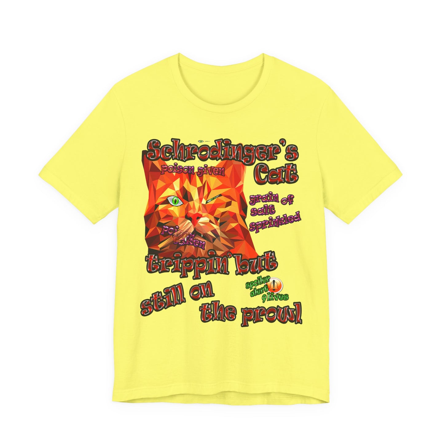 schrodinger's cat - Unisex Jersey Short Sleeve Tee