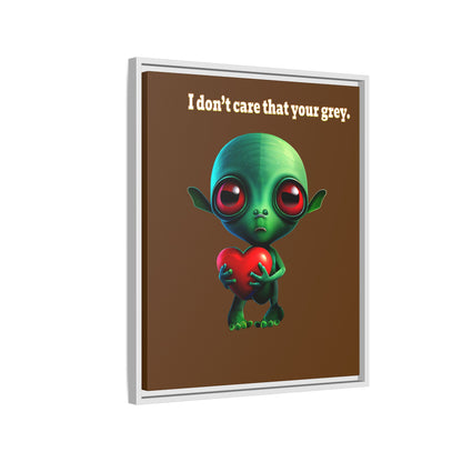 I don't care that your grey - framed canvas art (brown)