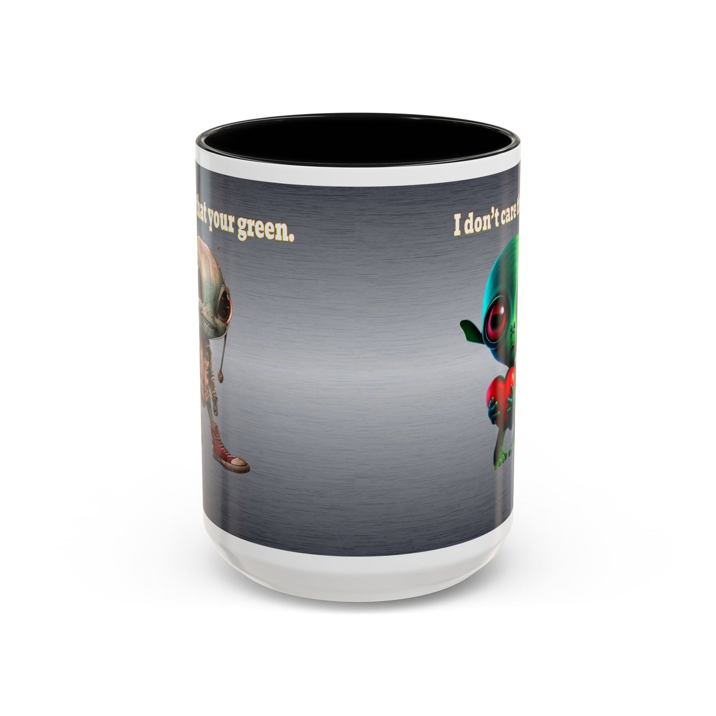 I don't care that your grey - Accent Mug (brushed nickel)
