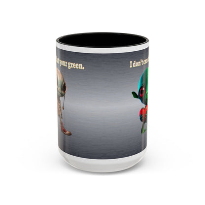 I don't care that your grey - Accent Mug (brushed nickel)