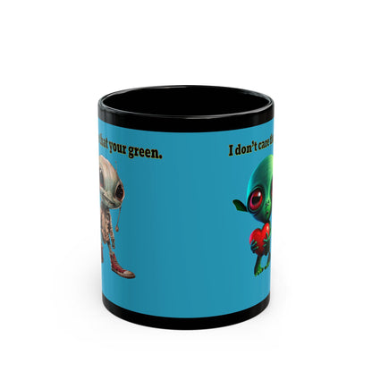I don't care that your grey - Black Mug (turquoise)