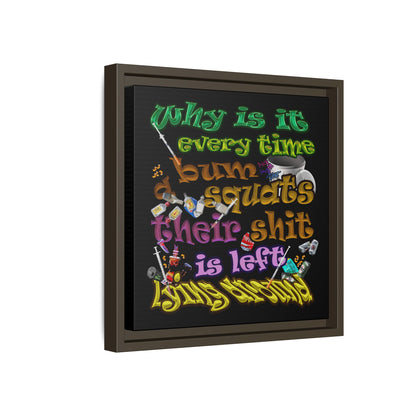 the bum's shit - framed canvas art (black)