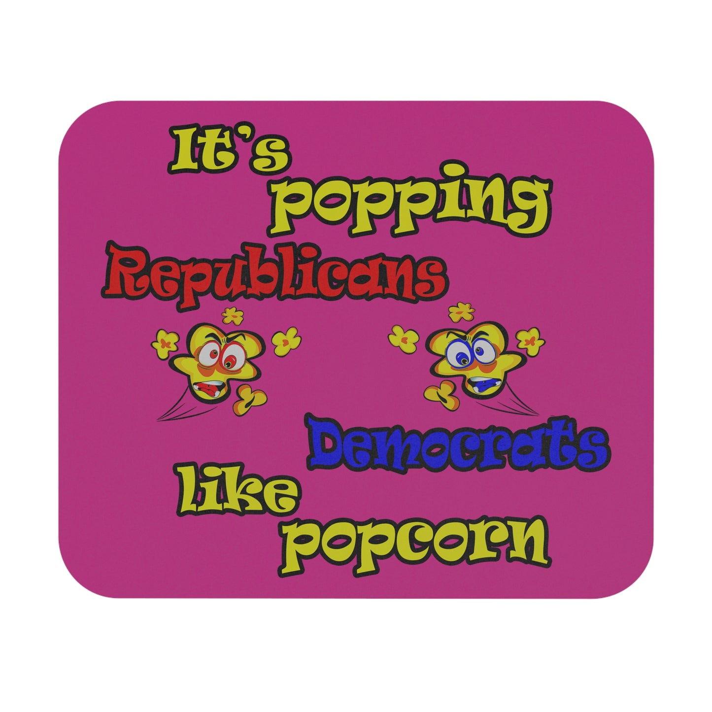 popping like popcorn - Mouse Pad (Rectangle) (pink)