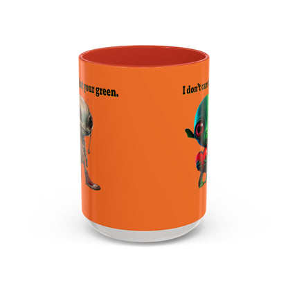 I don't care that your grey - Accent Mug (crusta)
