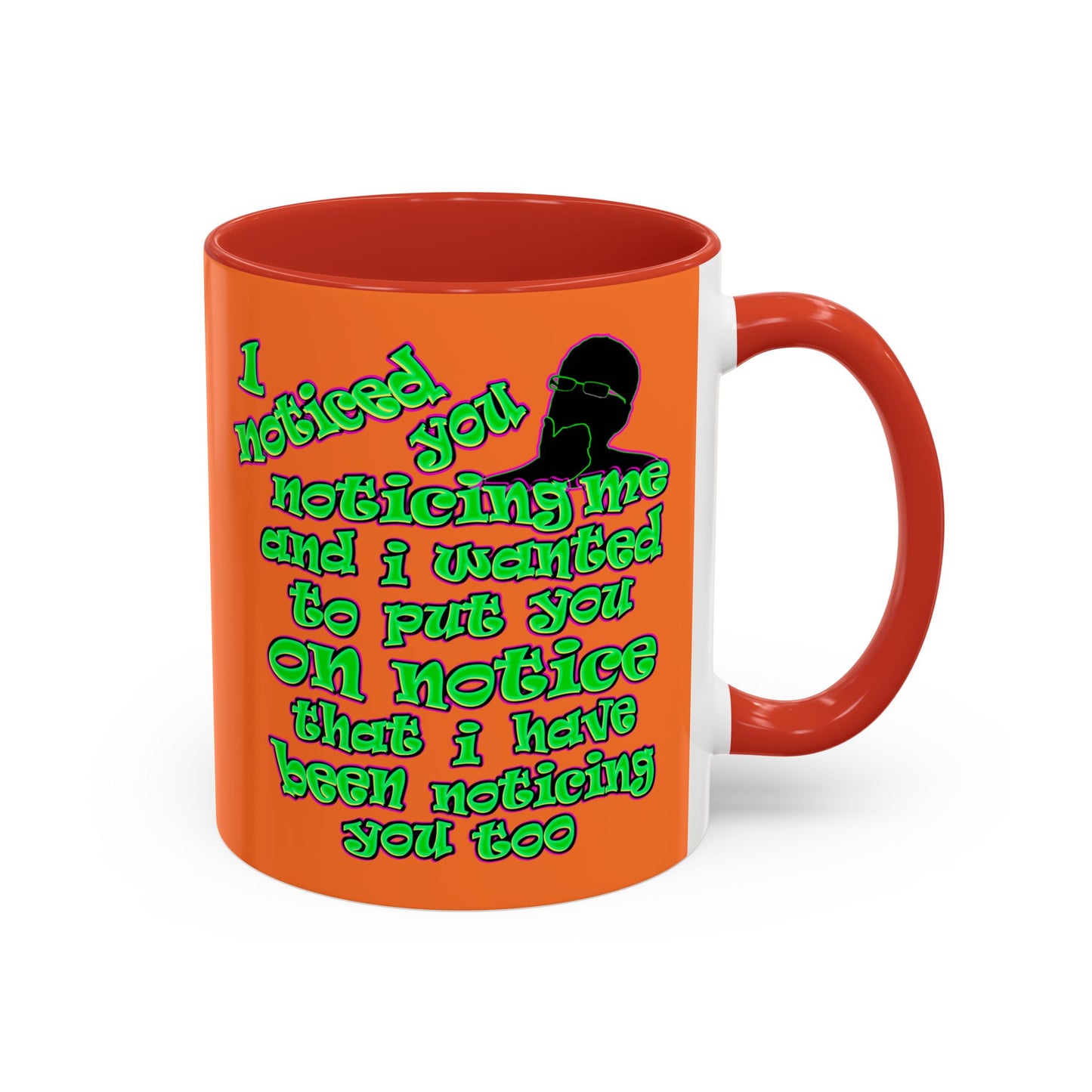 noticed you noticing - Accent Mug (crusta)