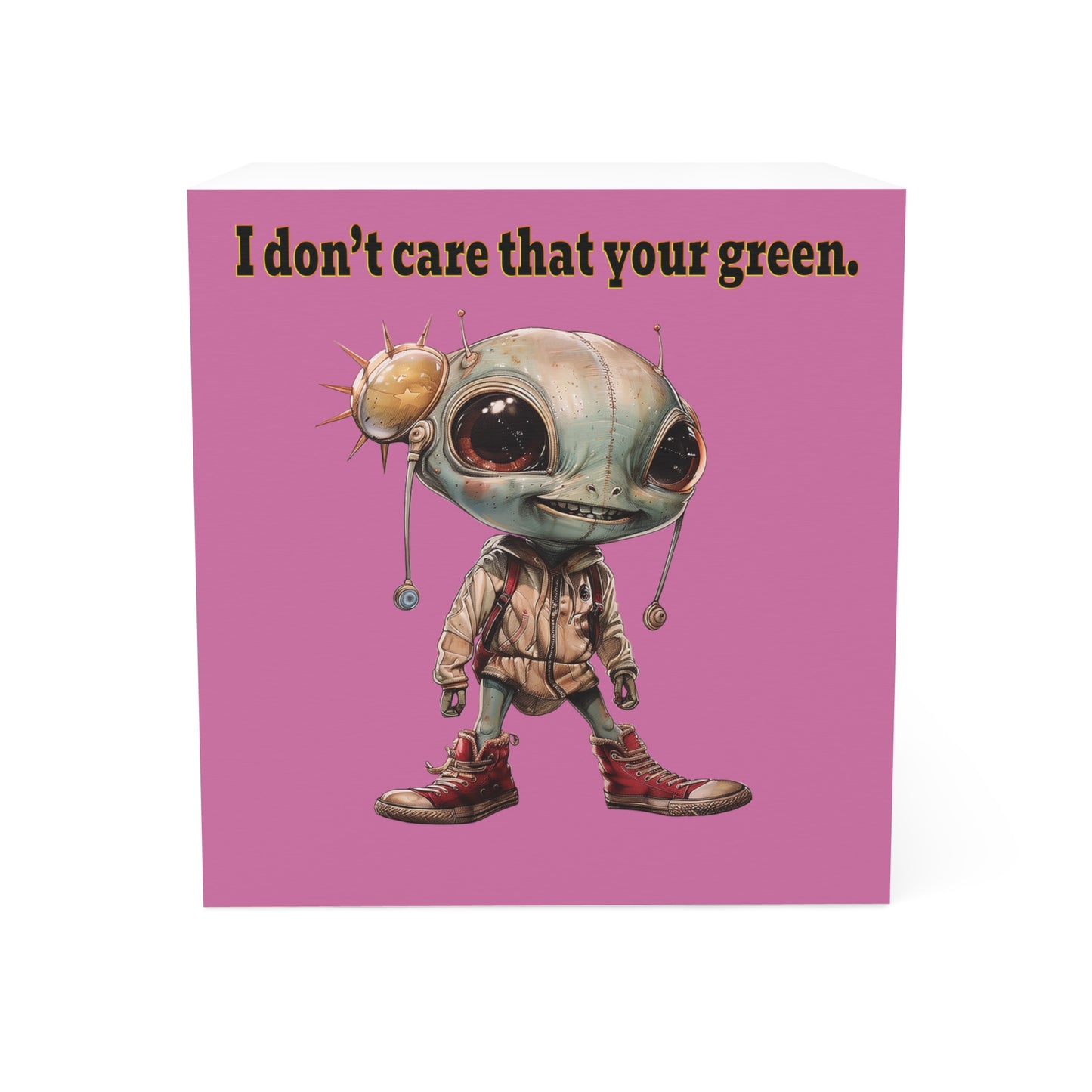 I don't care that your green - note cube (light pink)