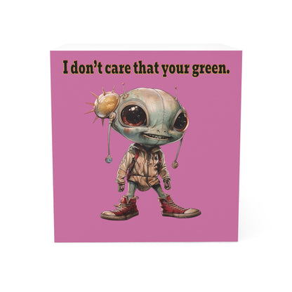 I don't care that your green - note cube (light pink)