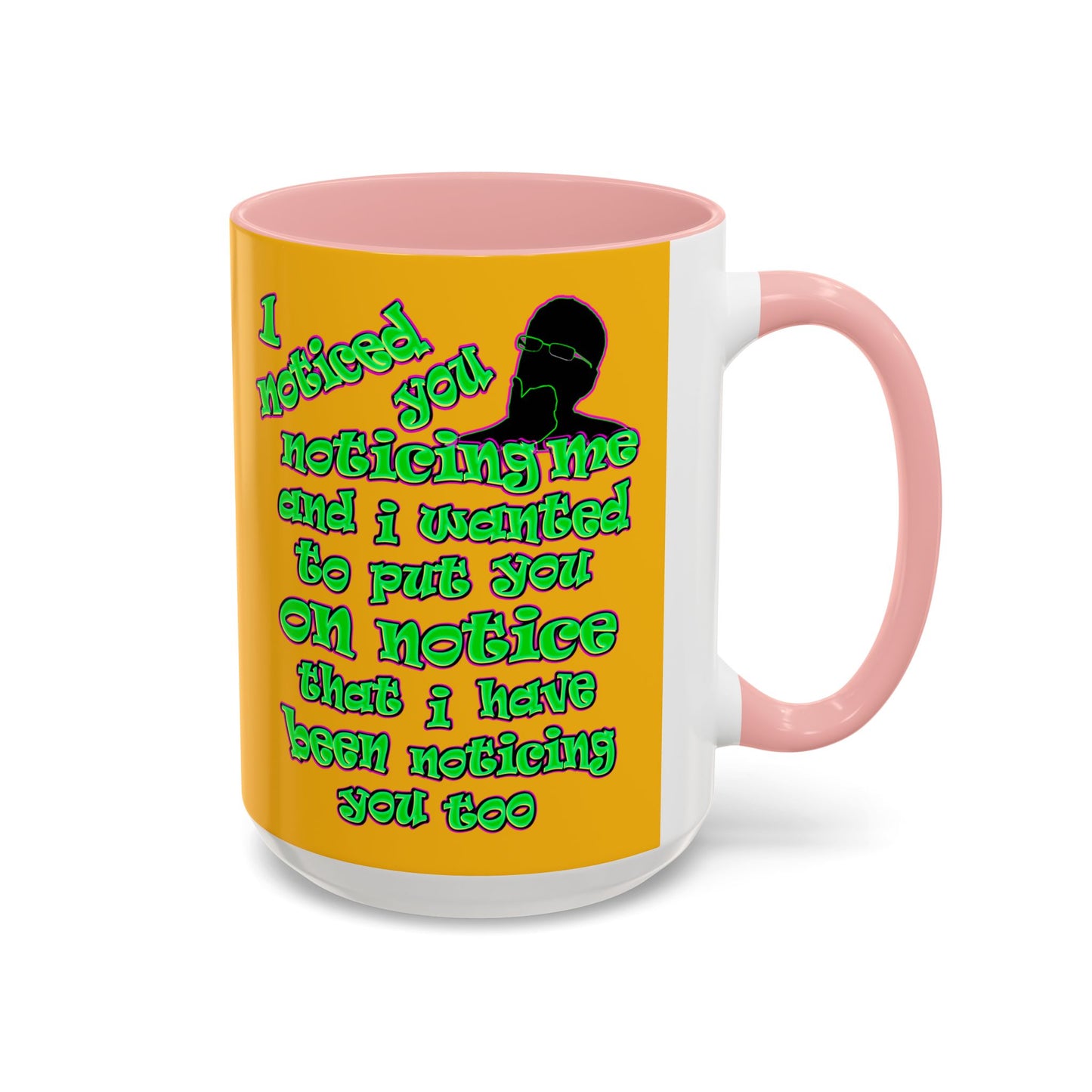 noticed you noticing - Accent Mug (yellow)