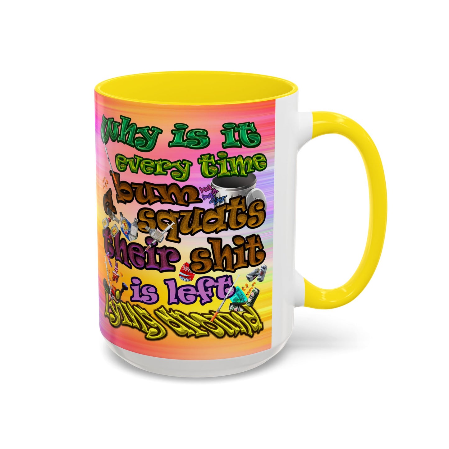 the bum's shit - Accent Mug (color blur)