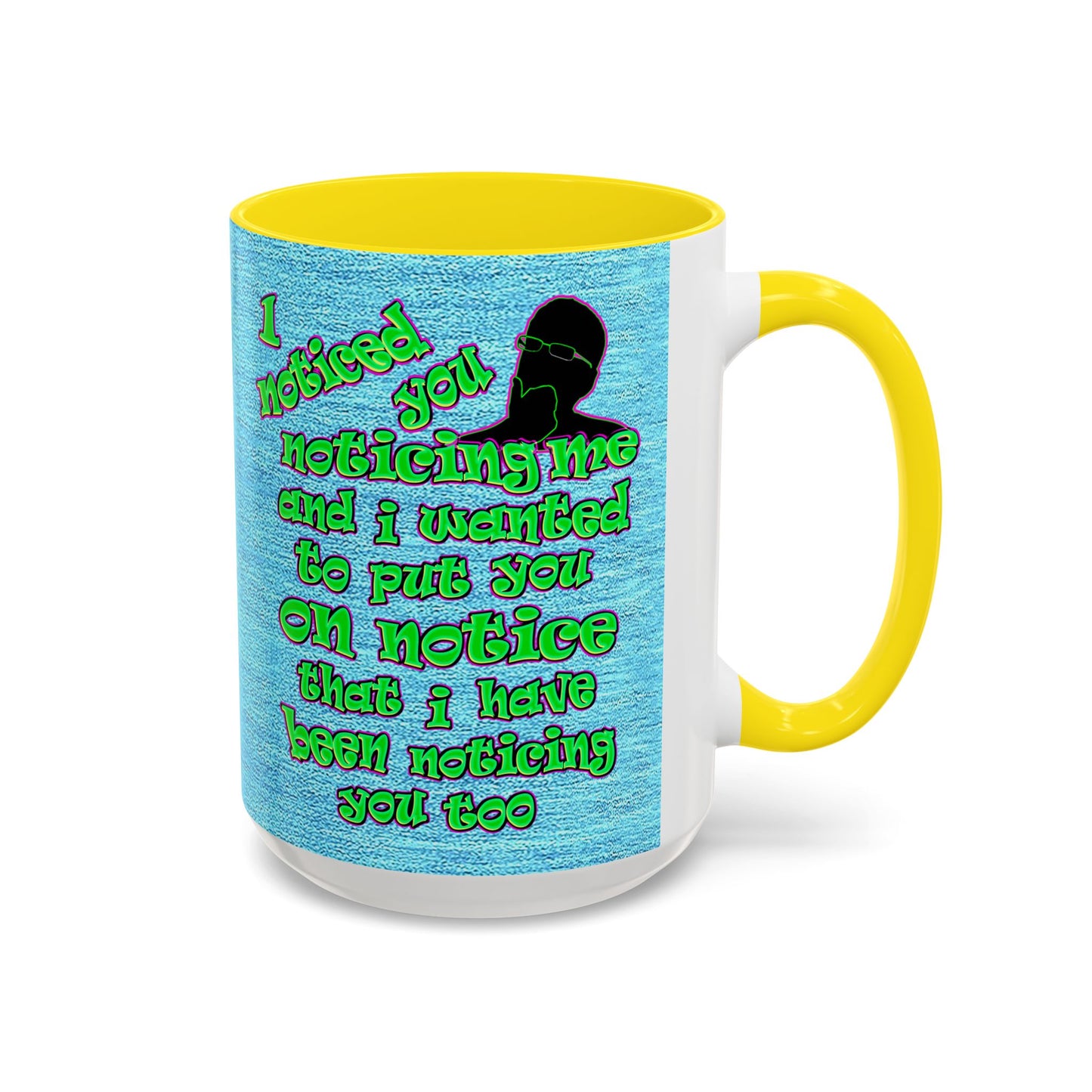 noticed you noticing - Accent Mug (faded dark blue)