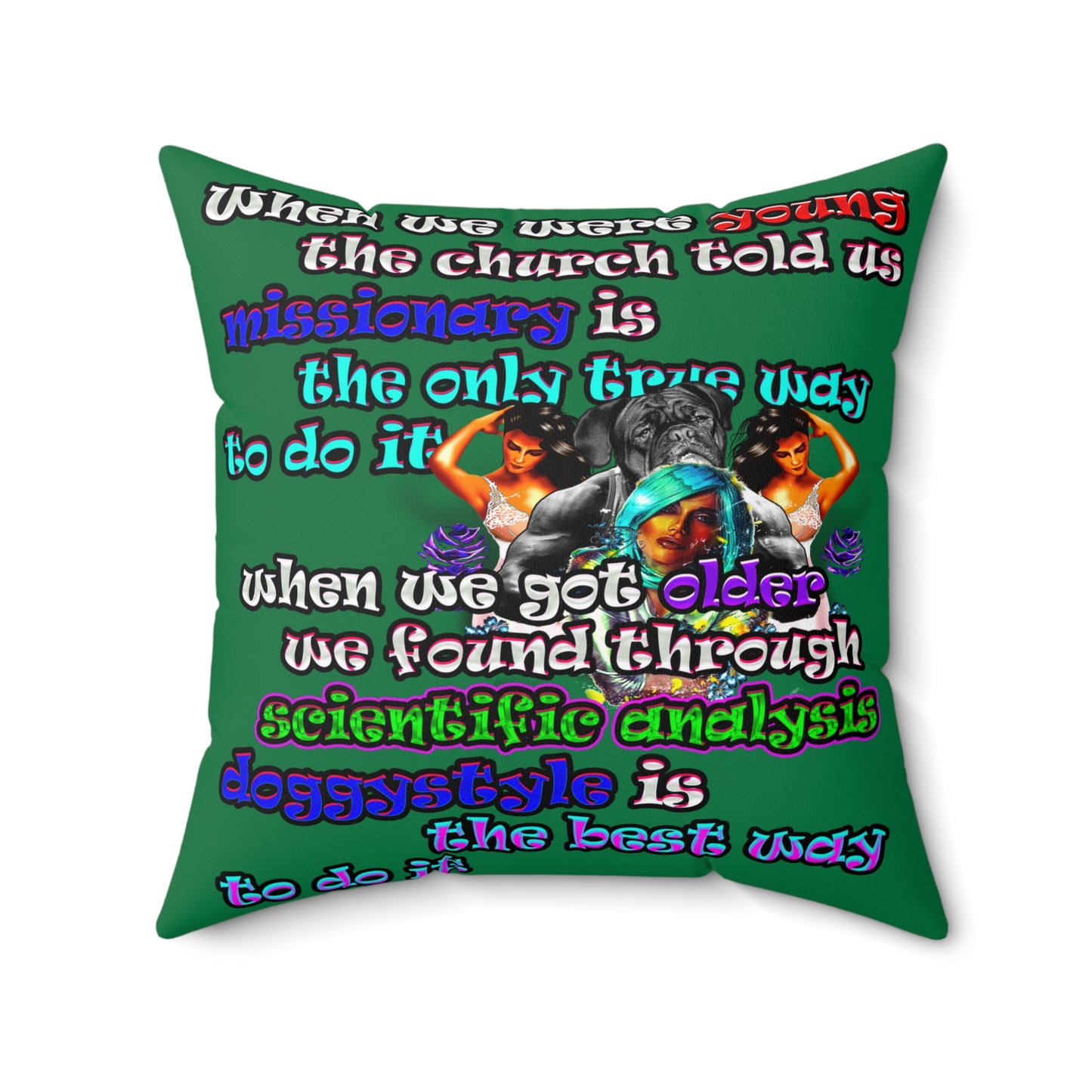 doggystyle - Spun Polyester Square Pillow - (dark green)