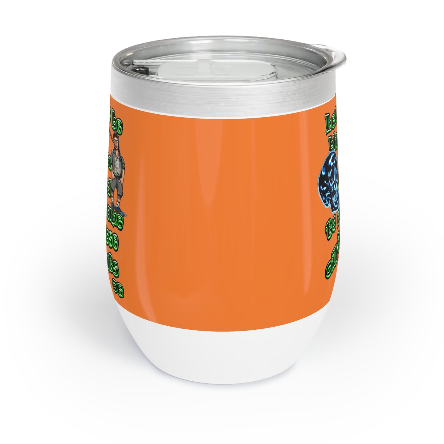 og - Chill Wine Tumbler (crusta)