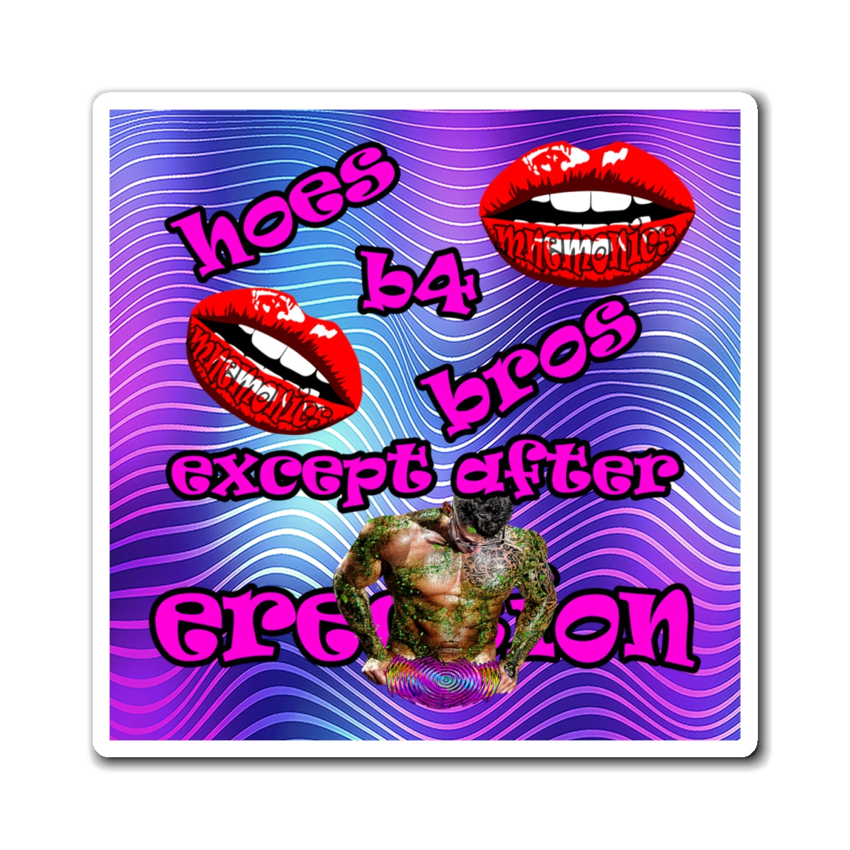 hoes b4 bros - Magnets - (purple wave)